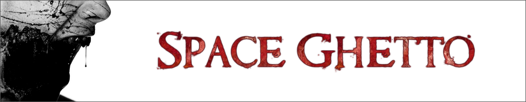 Space Ghetto