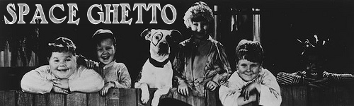 Space Ghetto