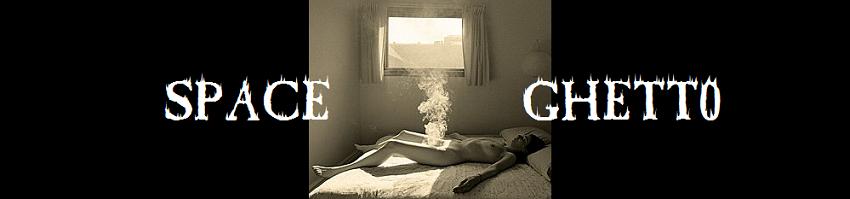 Space Ghetto
