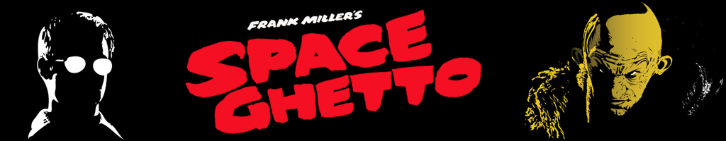 Space Ghetto