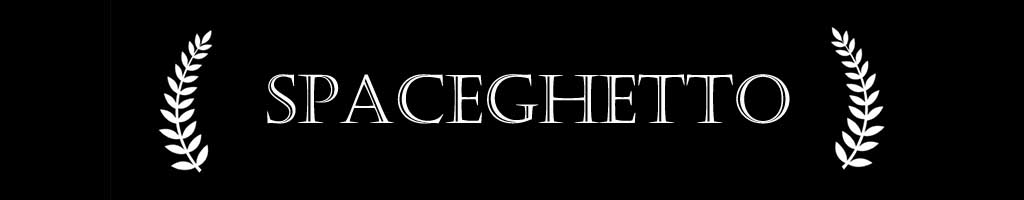 Space Ghetto