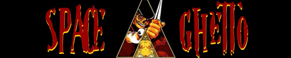 Space Ghetto